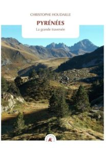 Livre Pyrénées, la grande traversée