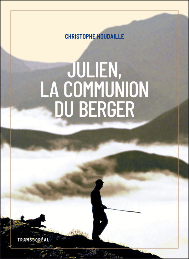 Livre Julien, la communion du berger de Christophe Houdaille